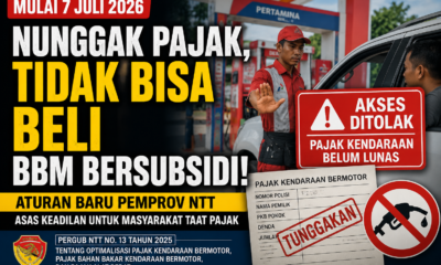 Pemerintah Provinsi Nusa Tenggara Timur (NTT) resmi memberlakukan kebijakan yang melarang kendaraan yang masih menunggak Pajak Kendaraan Bermotor (PKB) membeli bahan bakar minyak (BBM) bersubsidi mulai Selasa (7/7/2026).