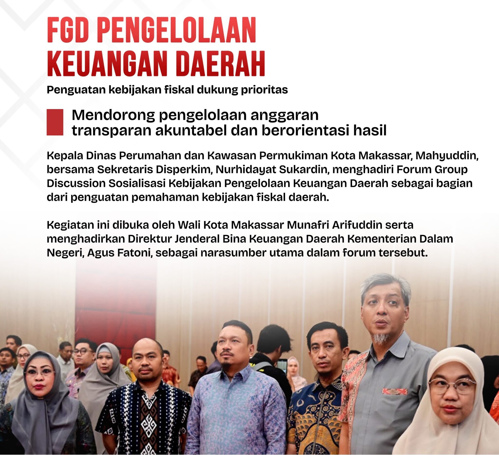 Kepala Dinas Perumahan dan Kawasan Permukiman (Disperkim) Kota Makassar, Dr. H. Mahyuddin, S.STP., M.AP,