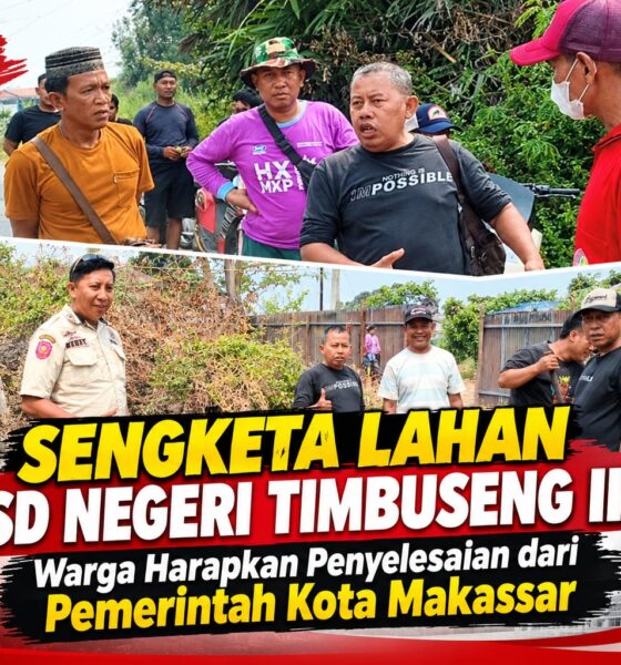 Sengketa lahan SD Negeri Timbuseng II di Barombong, Makassar, kembali mencuat. Warga berharap Pemkot Makassar segera memfasilitasi penyelesaian dan memberikan kepastian hukum.